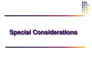 Special Considerations